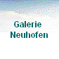 Galerie 
Neuhofen